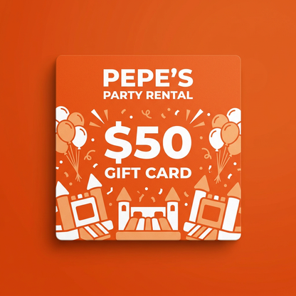Pepe's Party Rental Gift Card - $50