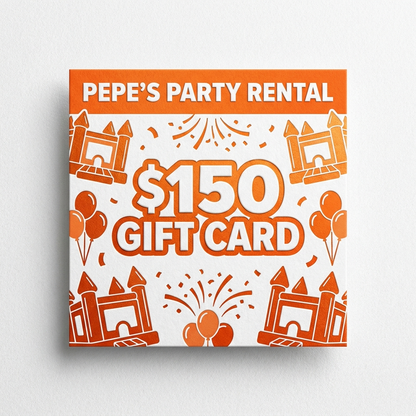 Pepe's Party Rental Gift Card - $150